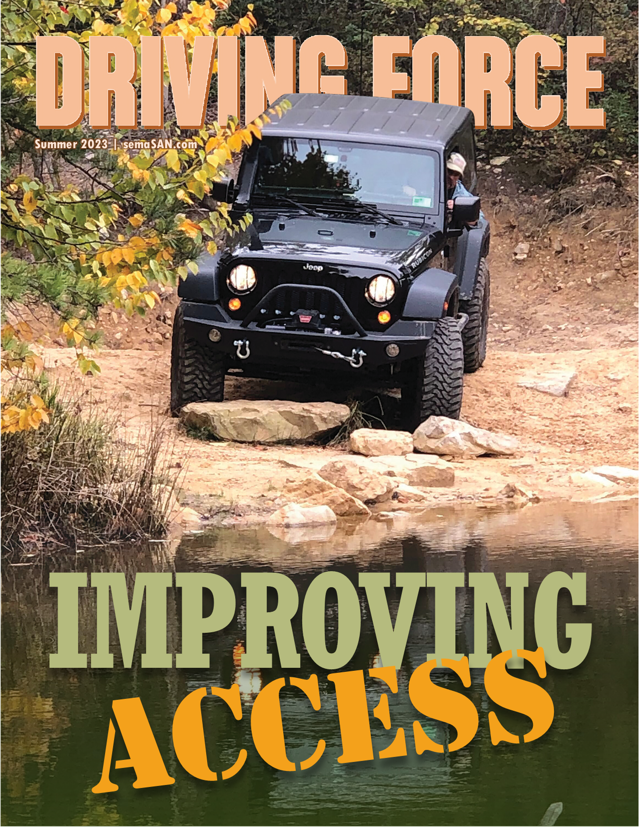 Current Issue of Driving Force, Summer 2023, SEMA Action Network